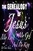 The Genealogy Of Jesus In T...