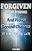 Forgiven: Scriptures On For...