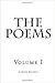 The Poems, Volume I