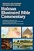 The Holman Illustrated Bibl...