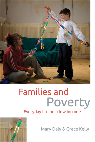 Families and Poverty (Studies in Poverty, Inequality and Social Exclusion)