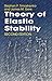 Theory of Elastic Stability (Dover Civil and Mechanical Engineering)