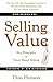 Selling Value by Don Hutson
