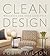 Clean Design: Wellness for your Lifestyle