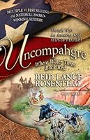 Uncompahgre: Where Water Turns Rock Red (Threads West #3)