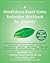 A Mindfulness-Based Stress Reduction Workbook for Anxiety by Bob Stahl