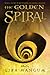 The Golden Spiral: Volume 2 (Hourglass Door)