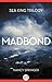 Madbond (Sea King Trilogy)
