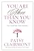 You Are More Than You Know:...
