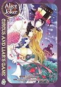 Alice in the Country of Joker: Circus and Liars Game, Vol. 7