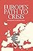 Europe's path to crisis: Di...