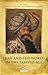 Iran and the World in the Safavid Age (International Library of Iranian Studies)