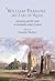 William Parsons, 3rd Earl of Rosse: Astronomy and the castle in nineteenth-century Ireland (Royal Dublin Society - Science and Irish Culture)