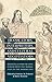 Translators, Interpreters, and Cultural Negotiators: Mediating and Communicating Power from the Middle Ages to the Modern Era