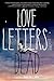 Love Letters to the Dead