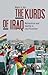 The Kurds of Iraq: Nationalism and Identity in Iraqi Kurdistan (Library of Modern Middle East Studies)