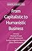 From Capitalistic to Humani...