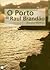 O Porto de Raul Brandão