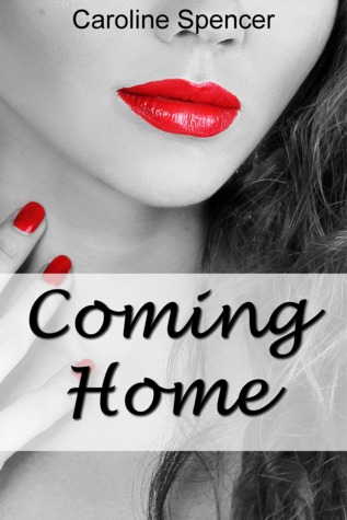 Coming Home (Only Time Will Tell, #1)