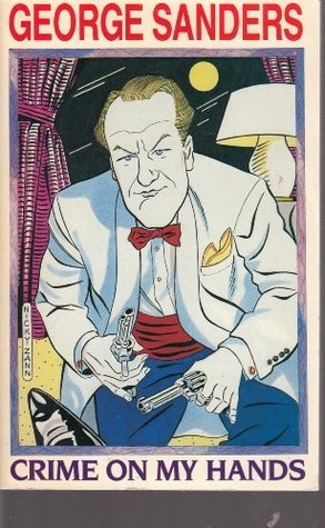 Crime on My Hands (Ipl Library of Crime Classics)