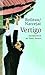 Vertigo. Aus dem Reich der Toten