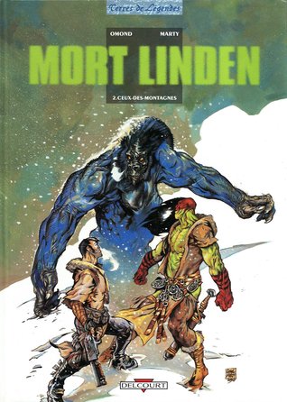 Mort Linden: Ceux-des-montagnes (Mort Linden, #2)