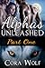 Alphas Unleashed: Part One