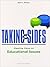 Taking Sides: Clashing Views on Educational Issues