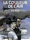 La Couleur de l'air by Enki Bilal