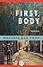 First, Body: Stories