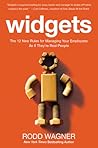 Widgets: The 12 New Rules for Managing Your Employees As If They're Real People
