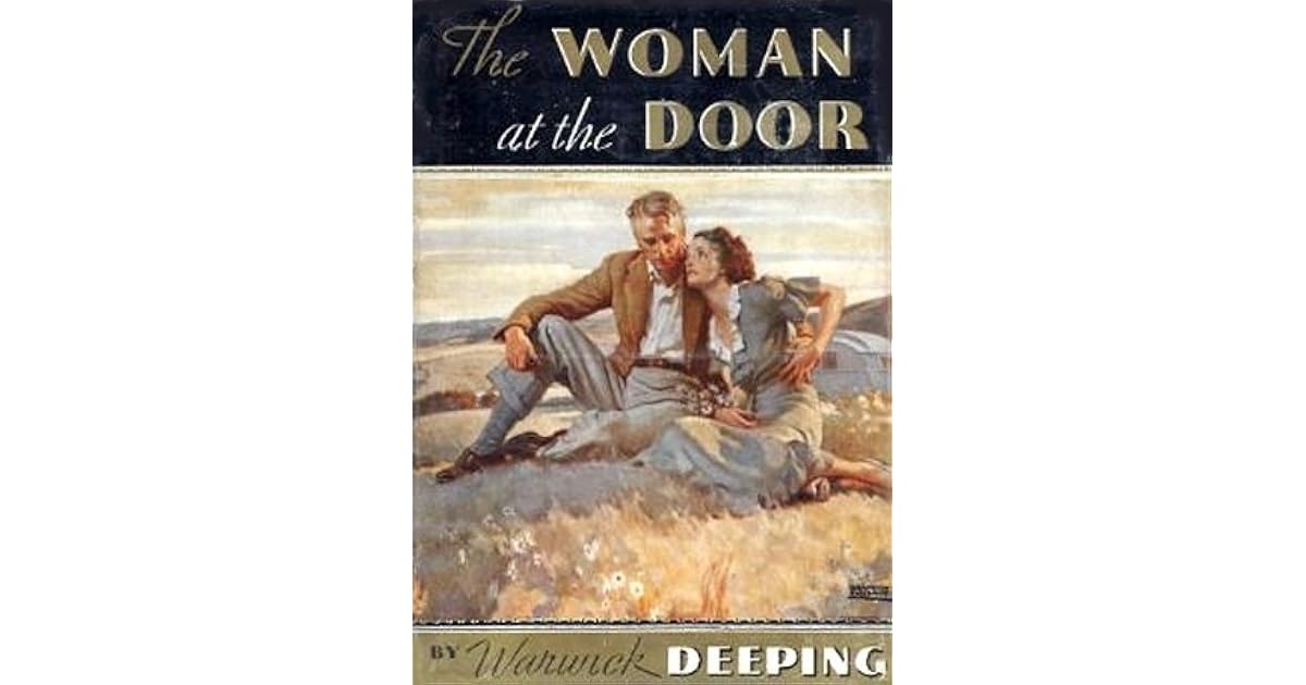 The Woman at the Door by Warwick Deeping