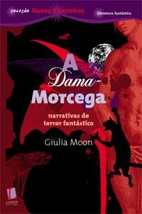 A Dama Morcega (Paperback)
