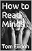 How to Read Minds