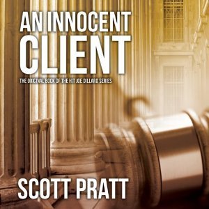 An Innocent Client (Joe Dillard #1)