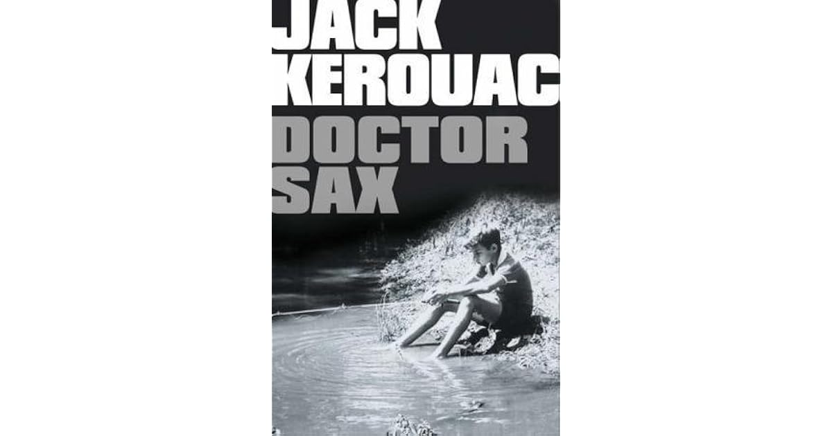 Doctor Sax by Jack Kerouac