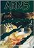 Arms, Tome 1