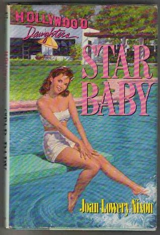 Star Baby (Hollywood Daughters, #1)