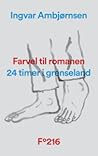 Farvel til romane...
