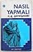 Nasıl Yapmalı? II