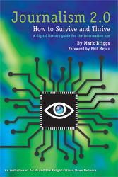 Journalism 2.0: How to Survive and Thrive (ebook)