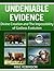 Undeniable Evidence: Divine Creation and The Impossibility of Godless Evolution