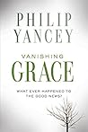 Vanishing Grace: What Ever Happened to the Good News? Book cover for Vanishing Grace: What Ever Happened to the Good News?