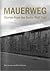 Mauerweg: Stories From The ...
