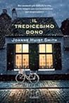 Il tredicesimo dono by Joanne Huist Smith