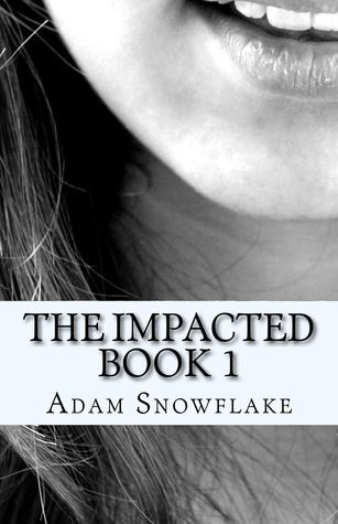 The Impacted book 1 Ivy