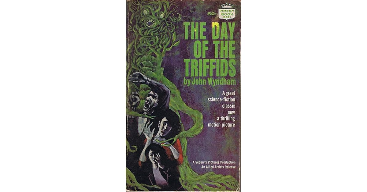 The Day of the Triffids by John Wyndham