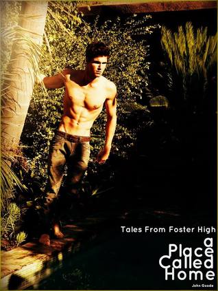 A Place Called Home (Tales From Foster High, #5.5)