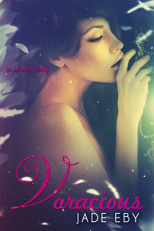 Voracious (Back to Bad, #2)