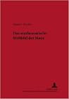 Das mathematische Weltbild der Maya Das mathematische Weltbild der Maya
